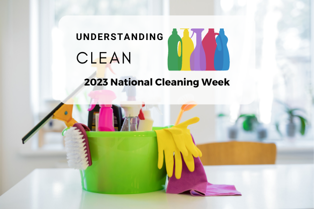 National Cleaning Week | The American Cleaning Institute (ACI)