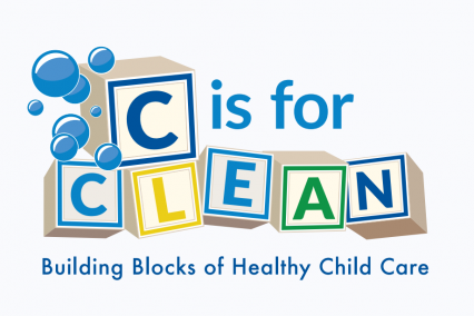 How To Clean and Disinfect Early Care and Education Settings